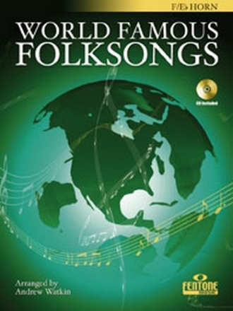 World famous Folksongs (+CD) for horn in F or in Eb