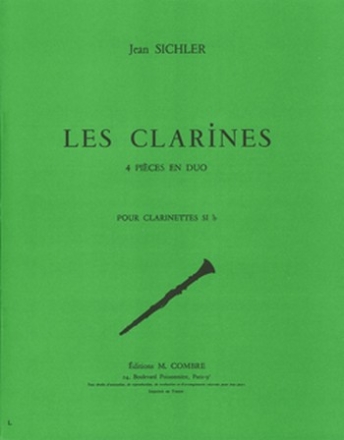 SICHLER Jean Les Clarines - 4 pices en duo 2 clarinettes sib Partition