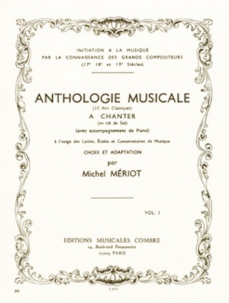 MERIOT Michel Anthologie musicale Vol.1 (25 airs classiques) formation musicale Partition