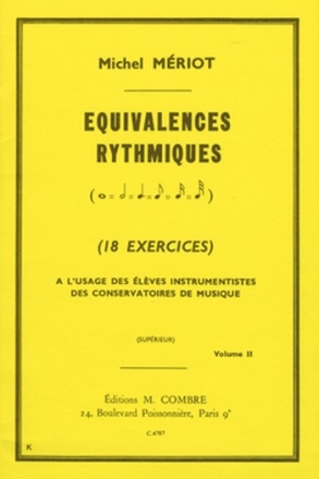 MERIOT Michel Equivalences rythmiques Vol.2 (18 exercices suprieur) formation musicale Partition