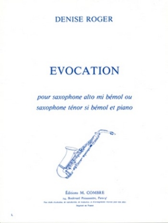 ROGER Denise Evocation saxophone alto ou tnor et piano Partition