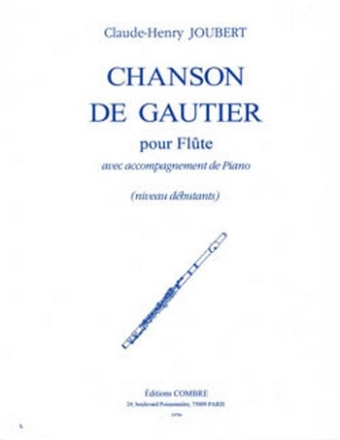 Chanson de Gautier pour flute et piano