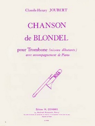 JOUBERT Claude-Henry Chanson de Blondel trombone et piano Partition