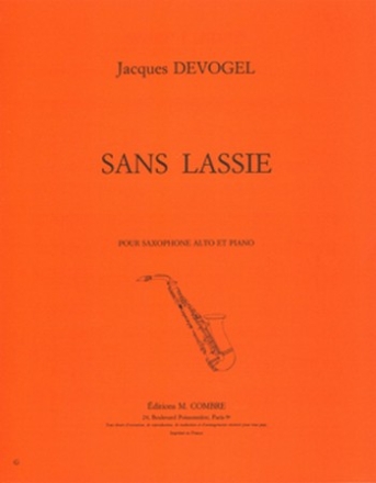 DEVOGEL Jacques Sans Lassie saxophone mib ou clarinette sib et piano Partition