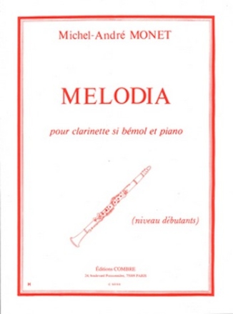 MONET Michel-Andr Melodia clarinette et piano Partition