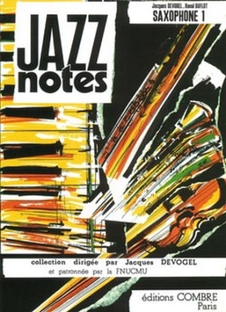 DEVOGEL Jacques / DUFLOT Raoul Jazz Notes Saxophone 1 Tiffany - Lido saxophone et piano Partition