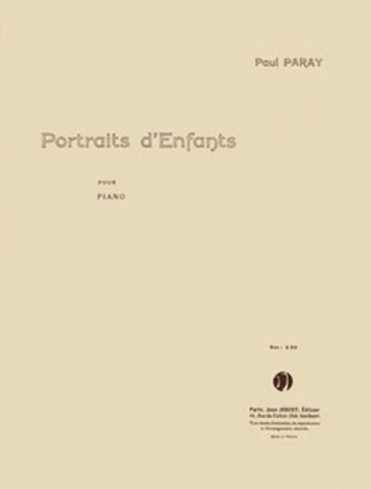 PARAY Paul Portraits d'enfants piano Partition