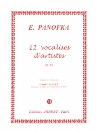 PANOFKA Heinrich Vocalises Vol.4 d'artiste Op.86 (12) voix et piano Partition