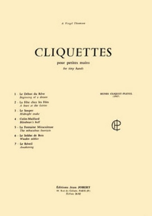 CLIQUET-PLEYEL Henri Cliquettes pour petites mains piano Partition