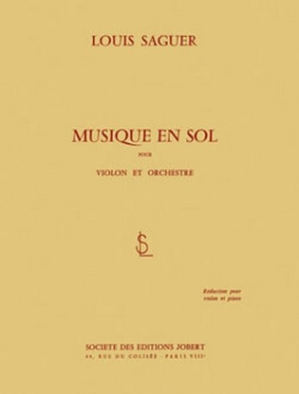 SAGUER Louis Musique en sol partie de violon Partition