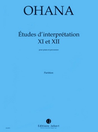 tudes d'interprtation no.11 et 12 pour piano et percussion partition