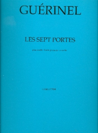 Les sept portes pour choeur mixte, percussions et cordes partition