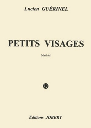 GUERINEL Lucien Petits visages 4 violoncelles Partition + matriel