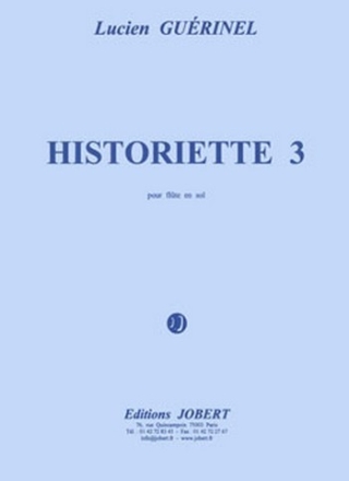 GUERINEL Lucien Historiette 3 flte en sol Partition