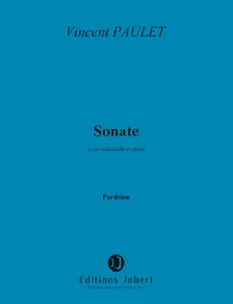 PAULET Vincent Sonate violoncelle et piano Partition