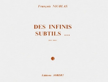 NICOLAS Franois Des infinis subtils piano Partition