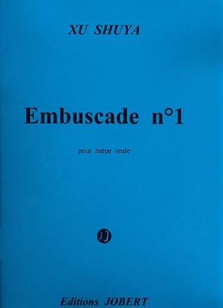 Embuscade no.1 pour harpe seule