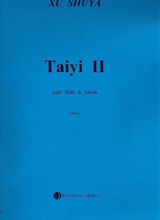 Taiyi 2 (+CD) pour flte et bande