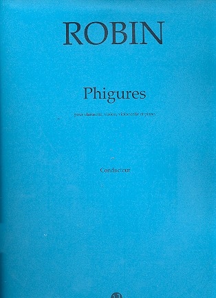 Phigures pour clarinette, violon, violoncelle et piano partition et parties