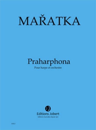 MARATKA Krystof Praharphona harpe et orchestre Partition