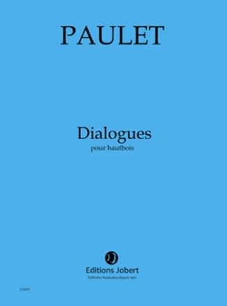 PAULET Vincent Dialogues hautbois Partition