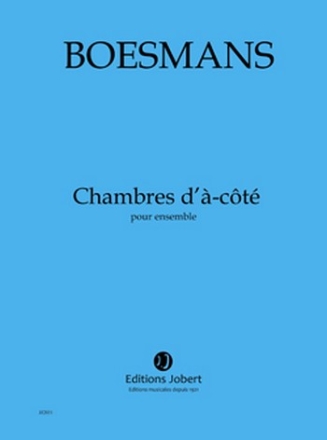 BOESMANS Philippe Chambres d'-ct ensemble Partition