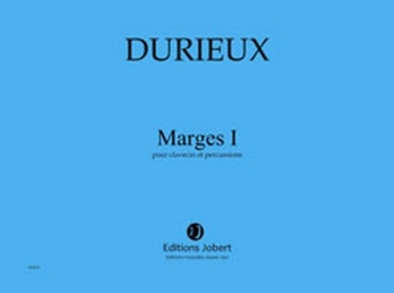 DURIEUX Frdric Marges I clavecin et percussions Partition