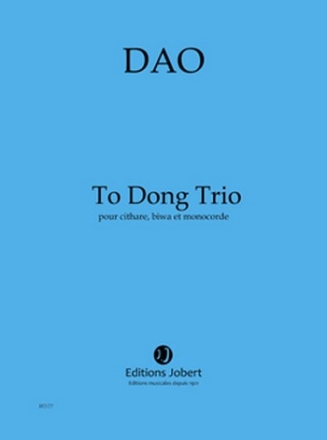 DAO To Dong Trio cithare, biwa et monocorde Partition