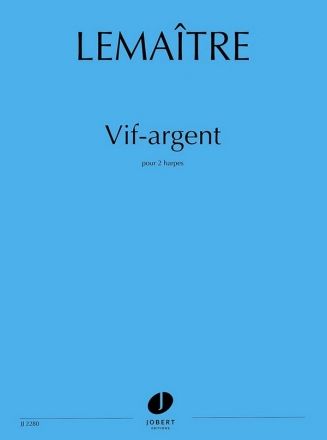 Lemaitre, Dominique, Vif-Argent Harp