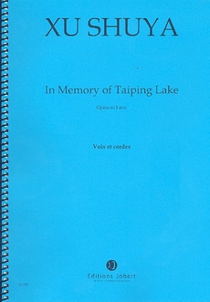 In Memory of Taiping Lake Partitur (chin)