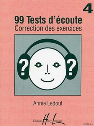 LEDOUT Annie 99 Tests d'Ecoute Vol.4 corrigs dictes musicales Partition