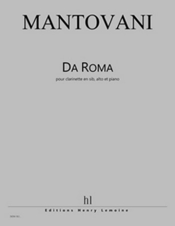 MANTOVANI Bruno Da Roma clarinette, alto et piano Partition + matriel