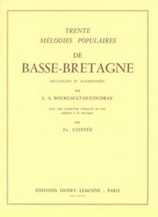 BOURGAULT L.A. Mlodies de Basse-Bretagne (30) chant Partition