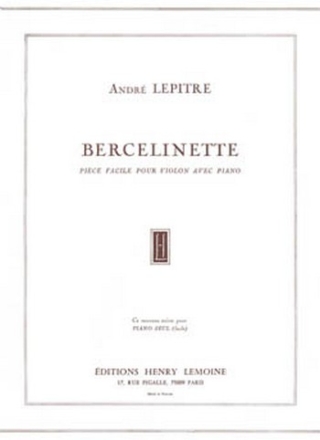 LEPITRE Andr Bercelinette violon et piano Partition