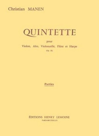 MANEN Christian Quintette Op.33 violon, alto, violoncelle, flte et harpe Partition + matriel