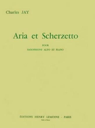 Aria et Scherzetto pour saxophone alto et piano