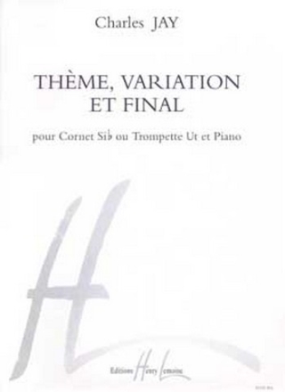 JAY Charles Thme, variation et final trompette et piano Partition