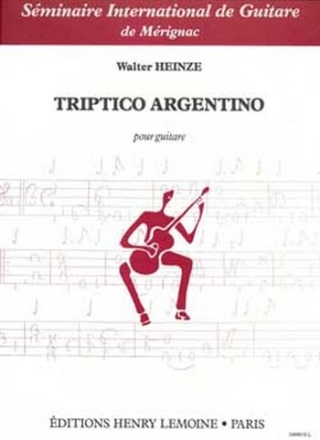 HEINZE W. Triptico Argentino guitare Partition