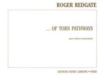 REDGATE Roger ...of Torn pathways violon et percussion Partition