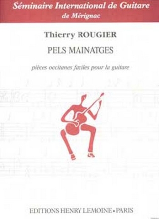 ROUGIER Thierry Pels mainatges guitare Partition