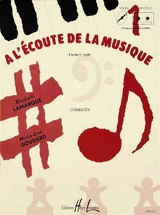 LAMARQUE Elisabeth / GOUDARD Marie-Jos A l'coute de la musique Cyc dictes musicales Partition