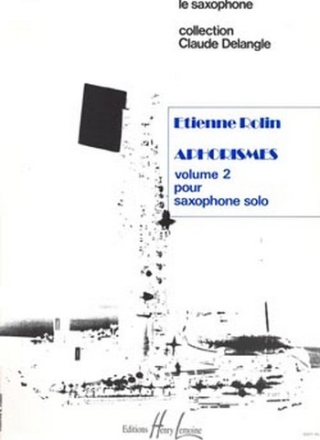 ROLIN Etienne Aphorismes II (A  I) saxophone solo Partition