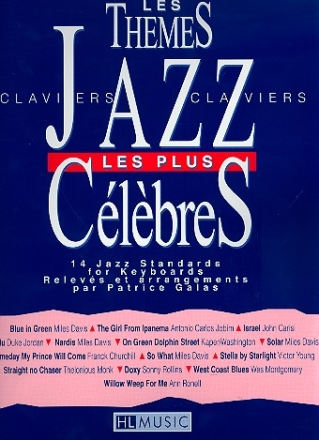 Les Thmes Jazz les plus clbres: pour claviers