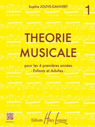 JOUVE-GANVERT Sophie Thorie musicale Vol.1 thorie musicale Partition