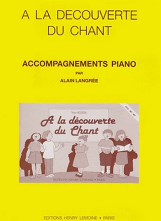 KLEIN Yves A la dcouverte du chant (acc. piano) formation musicale Partition