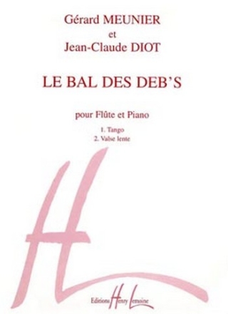 MEUNIER Grard / DIOT Jean-Claude Bal des Db's flte et piano Partition