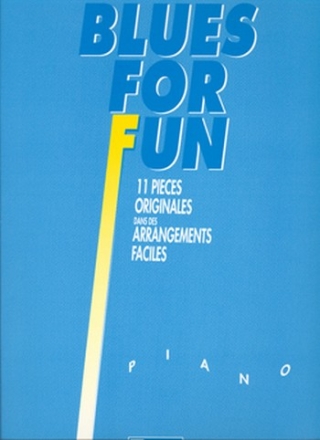 Blues for Fun: for piano