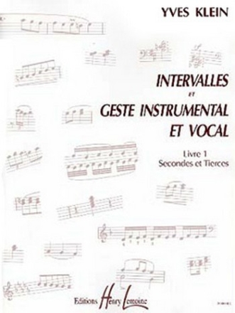 KLEIN Yves Intervalles et geste instrumental et vocal Vol.1 Secondes formation musicale Partition