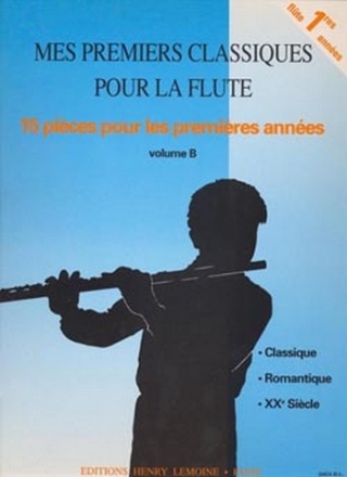 Mes premiers classiques vol.B 15 pices pour flte et piano