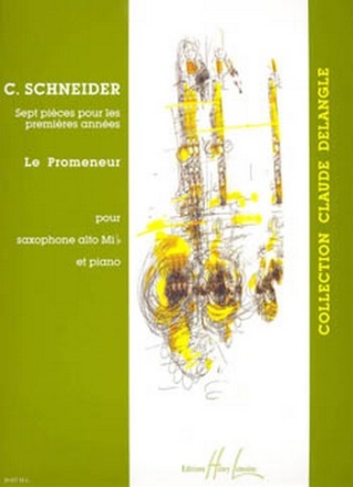 SCHNEIDER Catherine Le Promeneur saxophone Mib et piano Partition